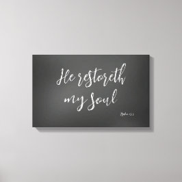 Psalm 23 He Restoreth my Soul Bible Verse キャンバスプリント