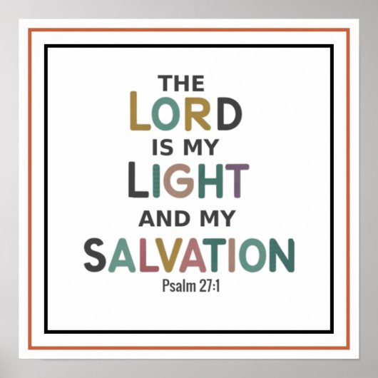 Psalm 27 1 The Lord Is My Light And My Salvation ポスター (正面)