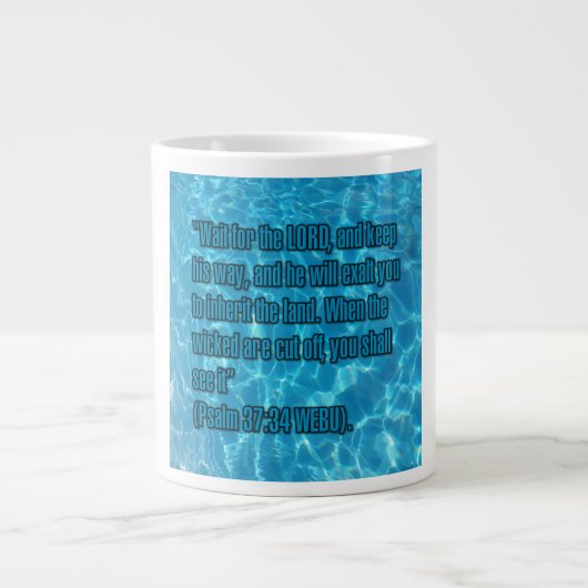 Psalm 37:34 WEBU Mug ジャンボコーヒーマグカップ (正面)