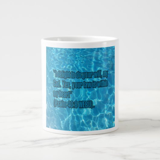 Psalm 40:8 WEBU Mug ジャンボコーヒーマグカップ (正面)