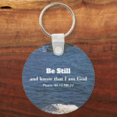 Psalm 46:10まだクリスチャンブルーの海の写真になる キーホルダー (正面)