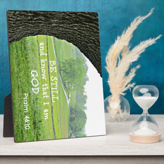 Psalm 46:10静かに、私が神であることを知って。 フォトプラーク (側面)