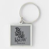Psalm 46:10 Be Still and Know Faith Keychain キーホルダー (正面)