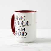 Psalm 46:10 Be Still and Know Floral Letters マグカップ (正面左)