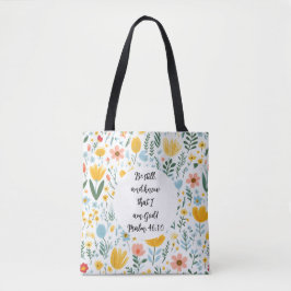 Psalm 46:10 Floral Tote Bag トートバッグ