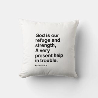 Psalm 46:1 God Is Our Refuge and Strength クッション