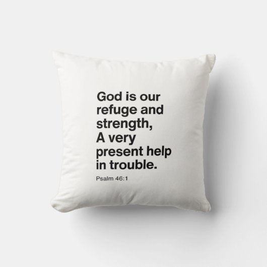 Psalm 46:1 God Is Our Refuge and Strength クッション (正面)