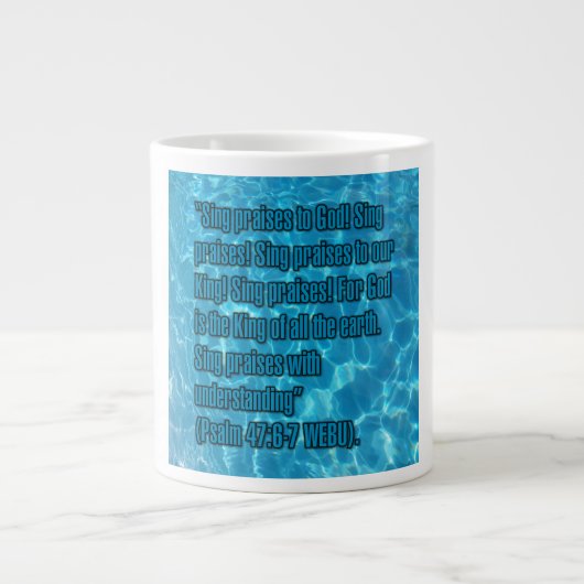 Psalm 47:6-7 WEBU Mug ジャンボコーヒーマグカップ (正面)