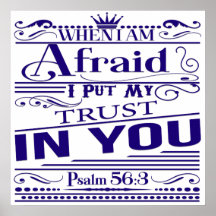 Psalm 56:3 Bible Verse Poster