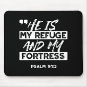 Psalm 91:2 – My Refuge and My Fortress Christian マウスパッド (正面)
