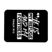 Psalm 91:2 – My Refuge and My Fortress Christian マグネット (横)