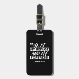 Psalm 91:2 – My Refuge and My Fortress Christian ラゲッジタグ