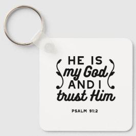 Psalm 91:2 – Trust in God Christian Bible Verse キーホルダー
