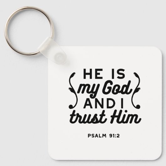 Psalm 91:2 – Trust in God Christian Bible Verse キーホルダー (正面)
