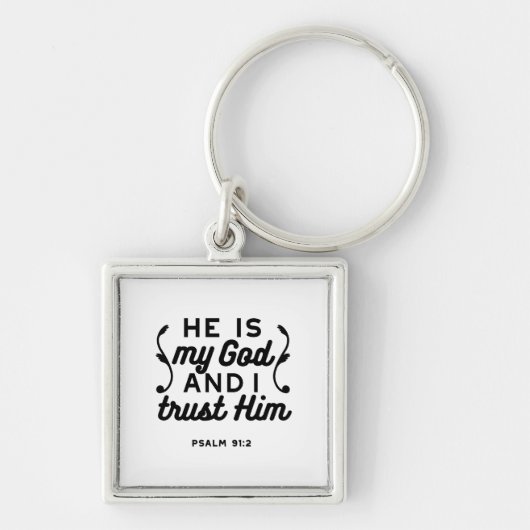 Psalm 91:2 – Trust in God Christian Bible Verse キーホルダー (正面)