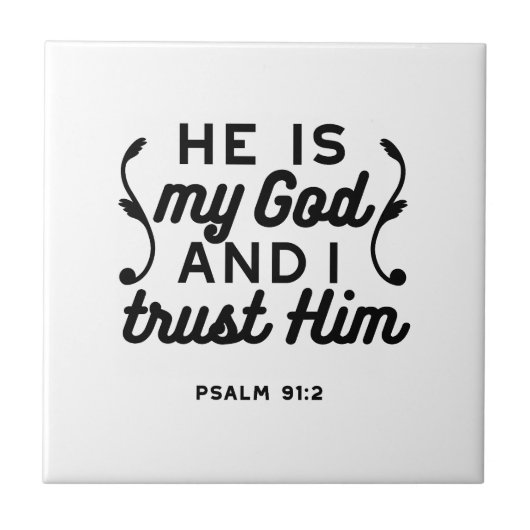 Psalm 91:2 – Trust in God Christian Bible Verse タイル (正面)