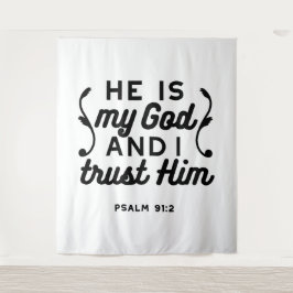Psalm 91:2 – Trust in God Christian Bible Verse タペストリー