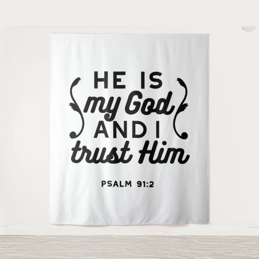 Psalm 91:2 – Trust in God Christian Bible Verse タペストリー (正面)