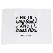 Psalm 91:2 – Trust in God Christian Bible Verse ラージペーパーバッグ (正面)