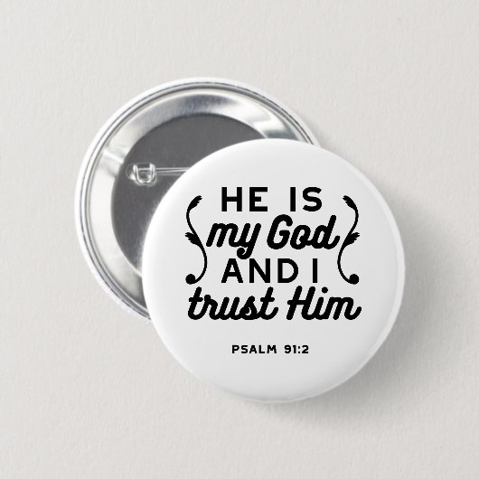 Psalm 91:2 – Trust in God Christian Bible Verse 缶バッジ (正面&裏面)