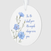 Psalm 91  He Shall Give His Angels Inspirational オーナメント (正面)