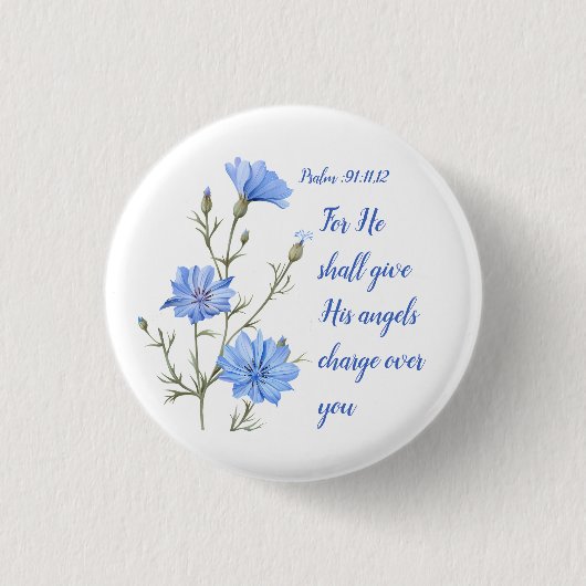 Psalm 91 He Shall Give His Angels Inspirational 缶バッジ (正面)