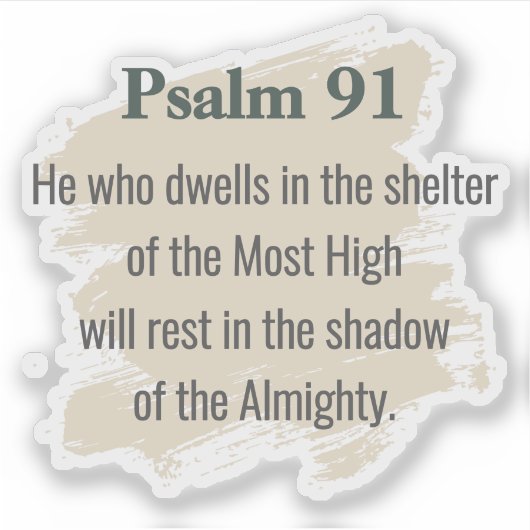 Psalm 91 Vinyl Sticker – He Who Dwells シール (正面)