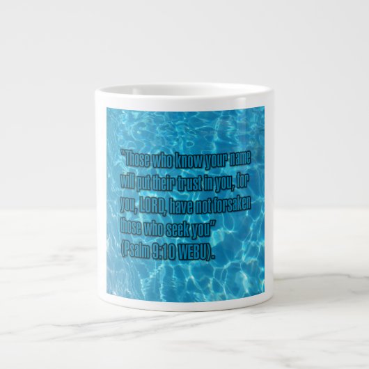 Psalm 9:10 WEBU Mug ジャンボコーヒーマグカップ (正面)
