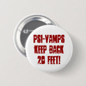 PSI-VAMPSは20の足を保ちます! 缶バッジ (正面&裏面)