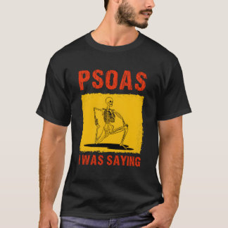 Psoas私はことわざおもしろいセラピスト物理マサグ Tシャツ