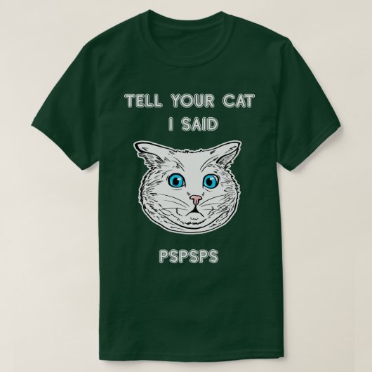 PSPSPS猫好きTee Cat Ownと言った Tシャツ (デザイン正面)