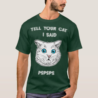 PSPSPS猫好きTee Cat Ownと言った Tシャツ