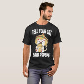 Pspsps Cat Tacosと言った Tシャツ (正面フル)