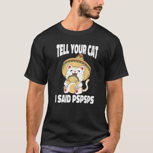 Pspsps Cat Tacos 2 Tシャツ (正面)
