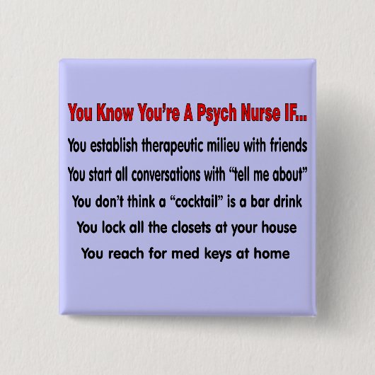Psychのナースを…あなたは知っています 缶バッジ (正面)