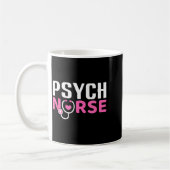 Psych Nurse Believe In Yourself Sitive Quote Desig コーヒーマグカップ (左)