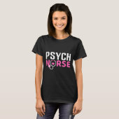 Psych Nurse Believe In Yourself Sitive Quote Desig Tシャツ (正面フル)