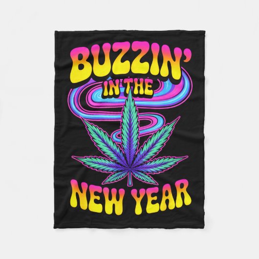 Psychedelic Weed Buzzing In New Year 2026 Funny フリースブランケット (正面)