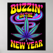 Psychedelic Weed Buzzing In New Year 2026 Funny  ポスター (正面)