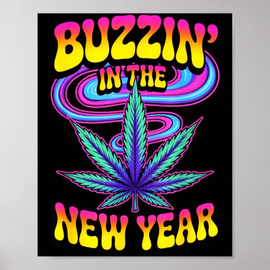Psychedelic Weed Buzzing In New Year 2026 Funny  ポスター (正面)