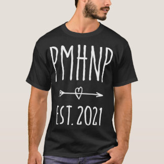 Psychiatric Nurse Practitioner PMHNP Graduation 20 Tシャツ