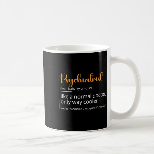 Psychiatrist Definition Psychiatry Doctor Speciali コーヒーマグカップ (右)
