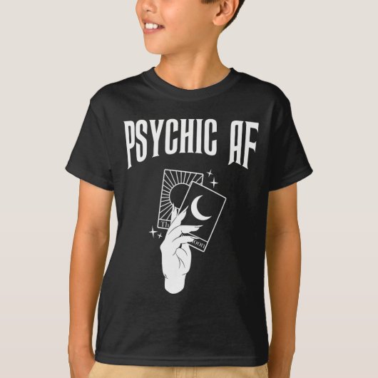 Psychic Af Funny New Age Occult Tarot Clairvoyant Tシャツ (正面)