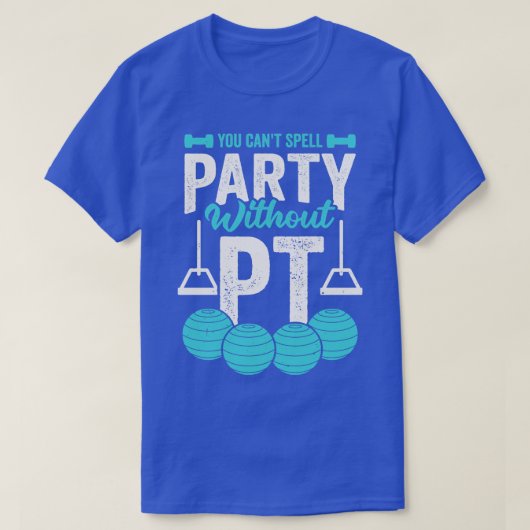 PTなしでパーティーを綴れない Tシャツ (デザイン正面)