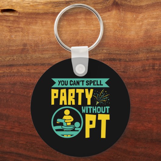 PTを使用しないとパーティーを綴れないフィジカルセラピー キーホルダー (正面)
