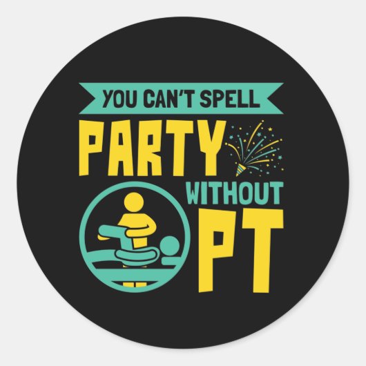 PTを使用しないとパーティーを綴れないフィジカルセラピー ラウンドシール (正面)