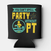 PTを使用しないとパーティーを綴れないフィジカルセラピー 缶クーラー (裏面)