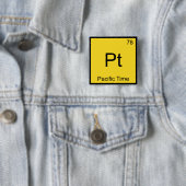 Pt - 太平洋標準時 化学元素記号 PST Tシャツ 缶バッジ (インサイチュ)