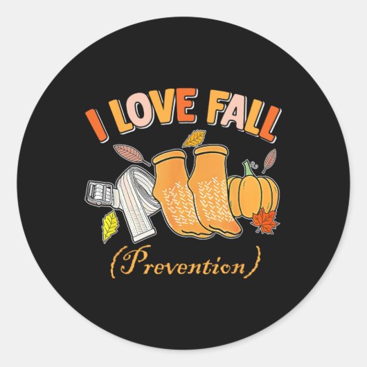 Pt Nurse Fall I Love Fall Prevention Fall Physical ラウンドシール (正面)
