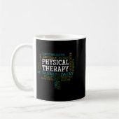 Pta Physical Motivational Therapy Gift Physical Th コーヒーマグカップ (左)